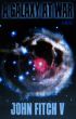 A Galaxy At War by John Fitch V