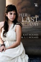 Cover for 'Her Last Day'