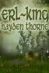 Erl-King by Hayden Thorne