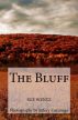 The Bluff by Sue Wentz