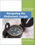 Navigating the Retirement Jungle by Dave Bernard