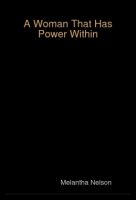 Cover for 'A Woman That Has Power Within'