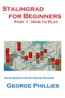 Cover for 'Stalingrad for Beginners - How to Play'