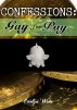 Confessions: Gay for Pay by Evelyn Wren