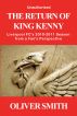 The Return of King Kenny - Liverpool FC's 2010-2011 Season from a Fan's Perspective (Unauthorised) by Oliver Smith