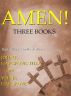 Amen!: Three Books by John and Verna Hargrove 