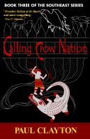 Cover for 'Calling Crow Nation (Book Three of the Southeast Series)'