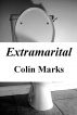 Extramarital by Colin Marks