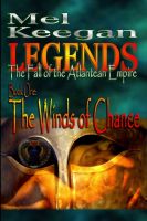 Cover for 'LEGENDS: The Fall of the Atlantean Empire; Book 1 - The Winds of Chance'