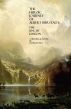 The Heroic Journey of Albert Bierstadt: The Uncut Edition by David M. Delo