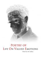 Cover for 'Poetry of Life On Valued Emotions'