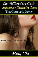 Cover for 'The Millionaire's Club: The Complete Story'