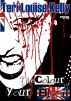 The Colour of Your Blood by Teri Louise Kelly