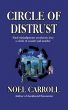 Circle of Distrust by Noel Carroll