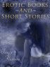 Erotic Sensual Romantic A Collection of Short Stories Volume 2 by Sonja Flowers