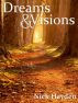 Dreams & Visions by Nick Hayden