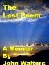 The Lost Poem by John Walters