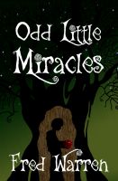 Cover for 'Odd Little Miracles'