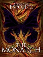 Cover for 'The Monarch'