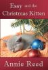 Essy and the Christmas Kitten by Annie Reed