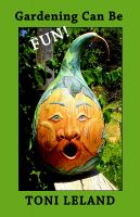 Cover for 'Gardening Can Be Fun'