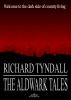 The Aldwark Tales by Richard  Tyndall