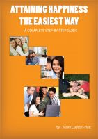 Cover for 'Attaining Happiness the Easiest Way'
