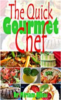 Cover for 'The Quick Gourmet Chef'