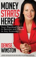 Cover for 'Money Starts Here! Your Practical Guide to Survive and Thrive in Any Economy'