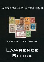 Cover for 'Generally Speaking: a philatelic patchwork'