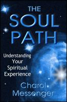 Cover for 'The Soul Path: Understanding Your Spiritual Experience'
