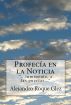 Profecia en la Noticia. by Alejandro's Libros 