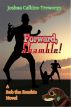 Forward, Shamble! A Bob the Zombie Novel by Joshua Calkins-Treworgy