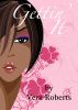 Gettin' It by Vera Roberts