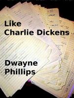 Cover for 'Like Charlie Dickens'