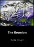 The Reunion by David Chilcote II