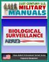 21st Century U.S. Military Manuals: Multiservice Tactics, Techniques, and Procedures for Biological Surveillance Field Manual - FM 3-11.86 (Value-Added Professional Format Series) by Progressive Management