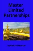 Cover for 'Master Limited Partnerships: High Yield, Ever Growing Oil'