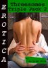 Erotica: Threesomes, Triple Pack 2 by Lillian Snow