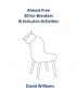 Almost Free: 20 Ice-Breakers & Inclusion Activities by David Williams