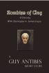 Zombies of Clay - A Parody by Guy  Antibes