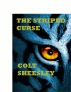 The Striped Curse by Colt Sheesley