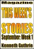 This Weekâ€™s Stories (September, Week 1) by Kenneth Guthrie