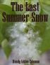 The Last Summer Snow by Wendy Coleman