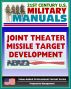 21st Century U.S. Military Manuals: Multiservice Procedures for Joint Theater Missile Target Development - JTMTD (Value-Added Professional Format Series) by Progressive Management