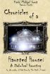 Chronicles of a Haunted House (Erotic Version) by Kevin  Guest