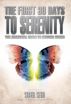 The First 30 Days to Serenity: The Essential Guide to Staying Sober by Super  Star 