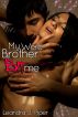My Were-Brother Bit Me by Leandra J. Piper