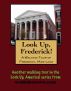 A Walking Tour of Frederick, Maryland by Doug Gelbert