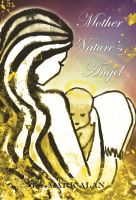 Cover for 'Mother Nature's Angel'